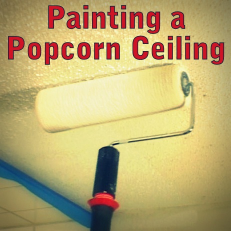 Red Hill General Store Summer Project How to Paint a Popcorn Ceiling